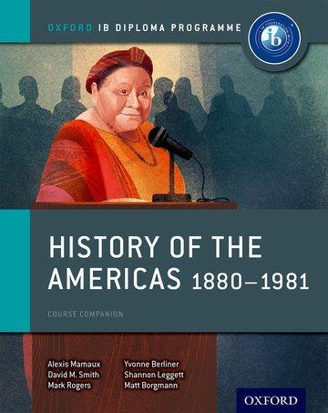 Cover: 9780198310235 | Oxford IB Diploma Programme: History of the Americas 1880-1981...