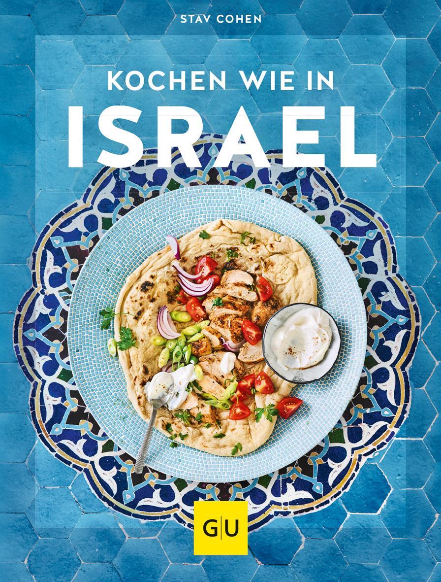 Cover: 9783833870828 | Kochen wie in Israel | Hier schmeckt's original | Stav Cohen | Buch