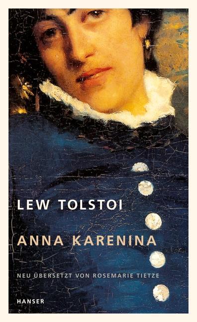 Cover: 9783446234093 | Anna Karenina | Lew Tolstoi | Buch | Lesebändchen | Deutsch | 2009