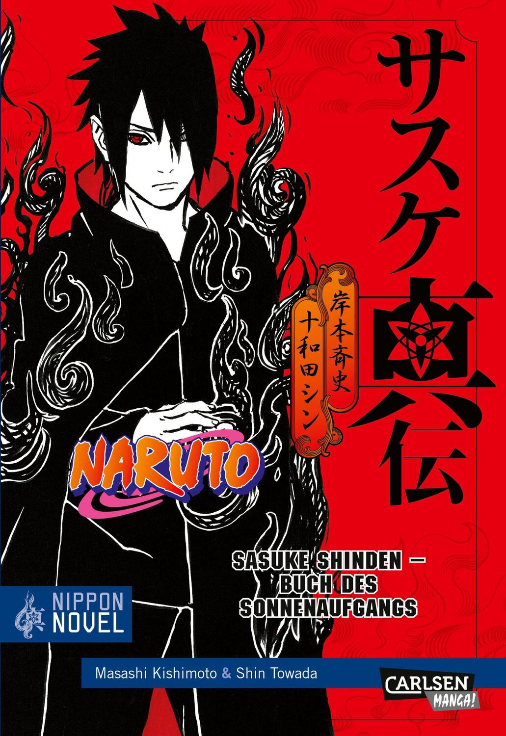 Cover: 9783551763600 | Naruto Sasuke Shinden - Buch des Sonnenaufgangs (Nippon Novel) | Buch