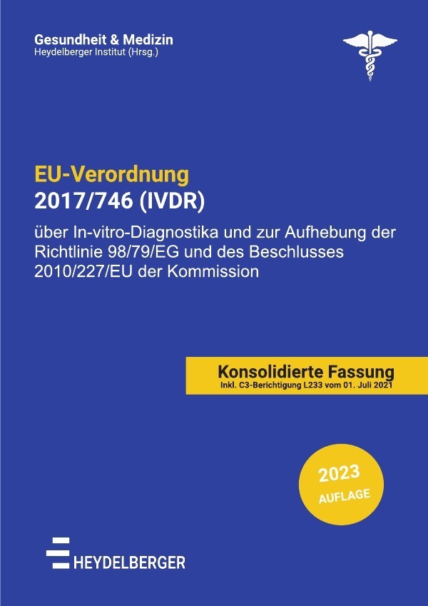 Cover: 9783756554591 | EU-VERORDNUNG 2017/746 (IVDR) | Heydelberger Institut | Taschenbuch