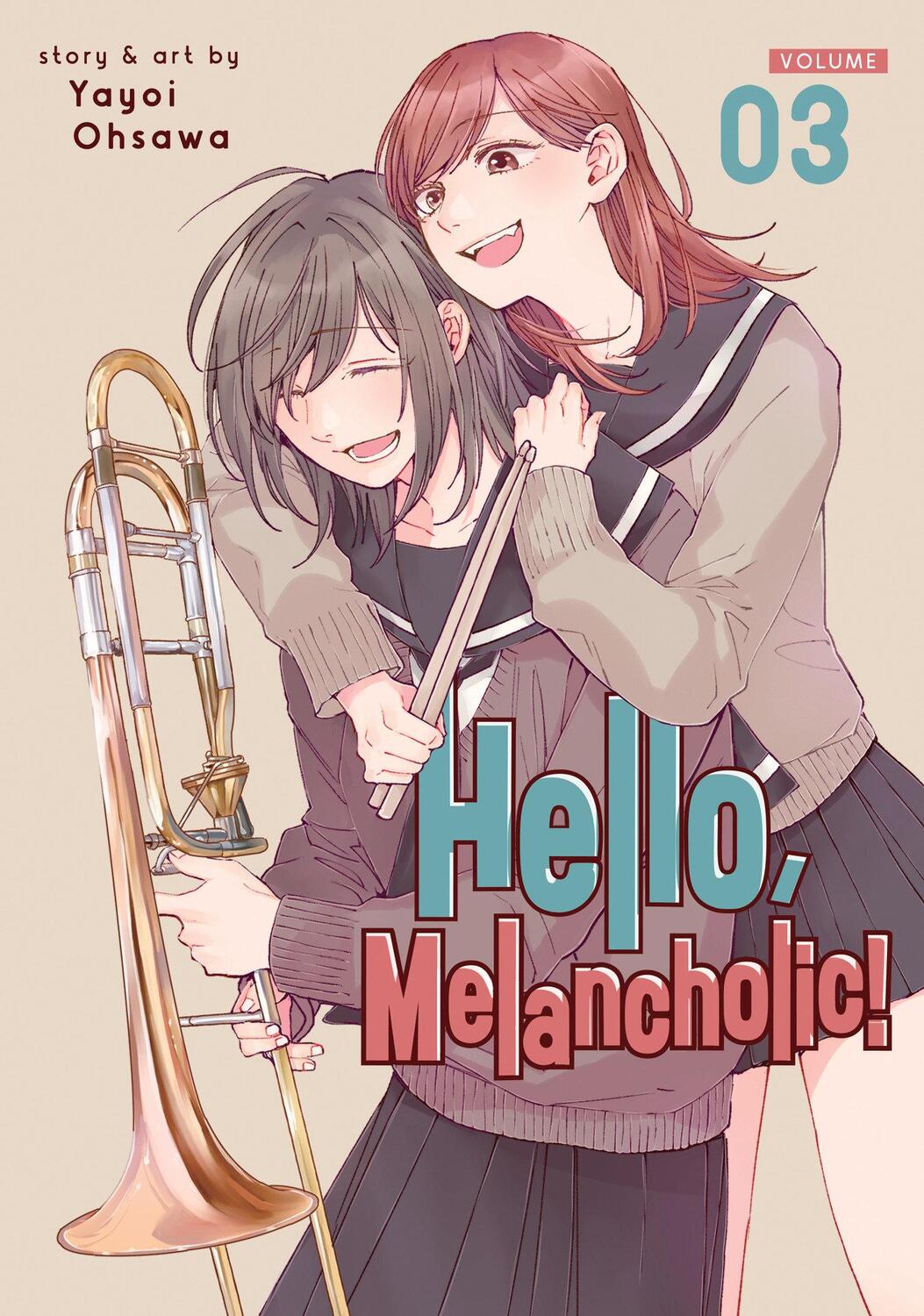 Cover: 9781638587750 | Hello, Melancholic! Vol. 3 | Yayoi Ohsawa | Taschenbuch | Englisch