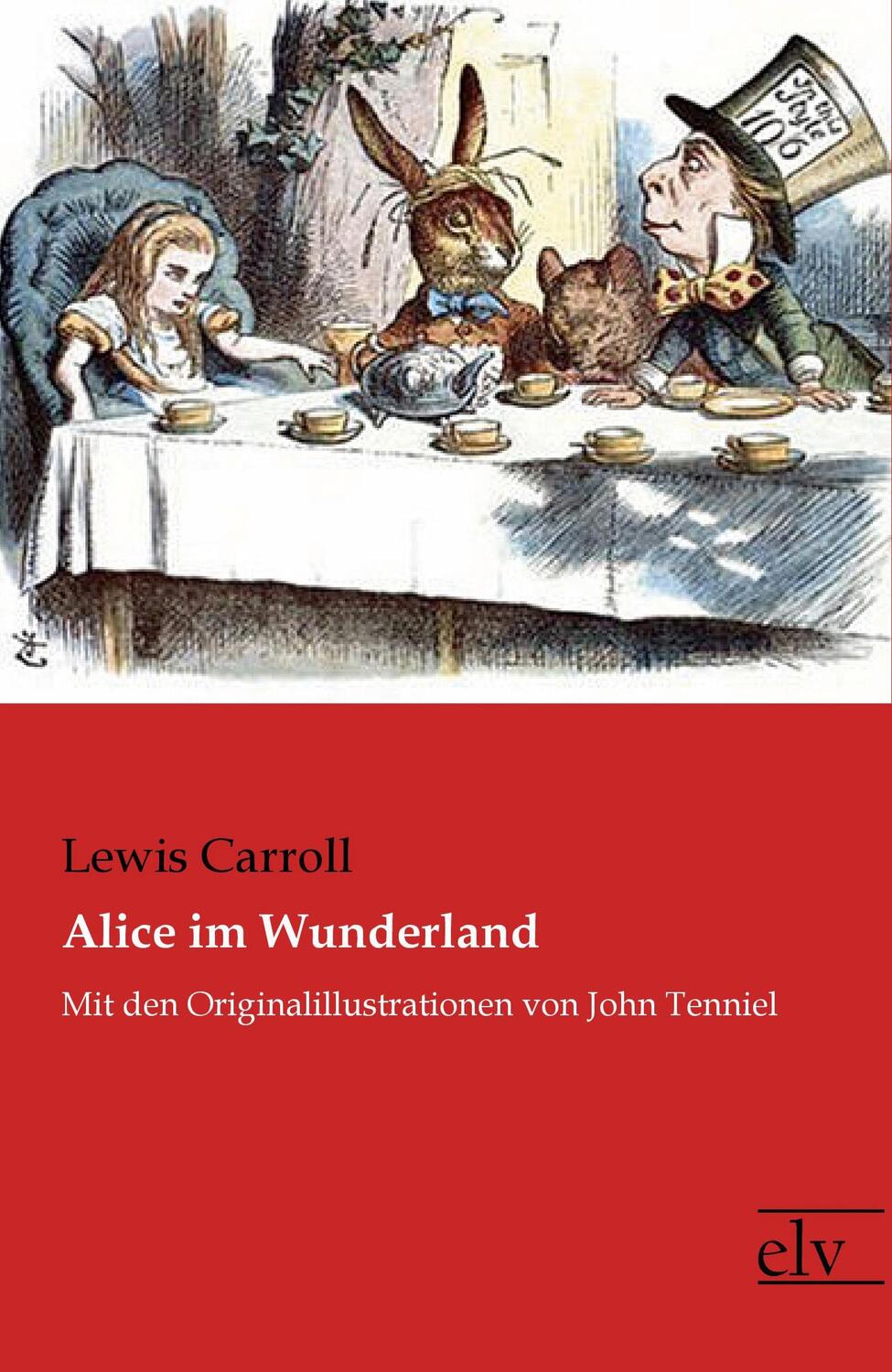 Cover: 9783959092265 | Alice im Wunderland | Lewis Carroll | Taschenbuch | EAN 9783959092265