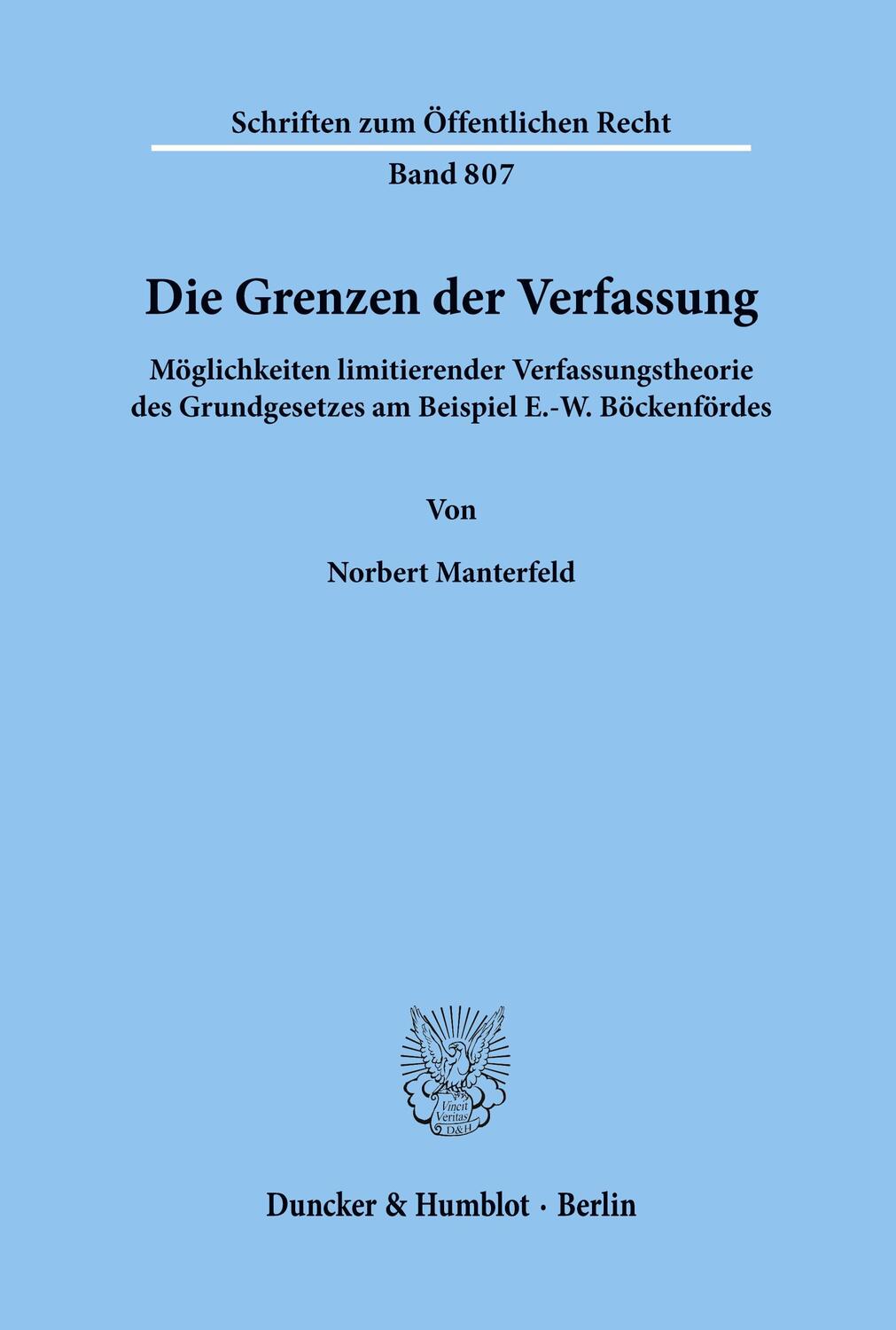 Cover: 9783428099405 | Die Grenzen der Verfassung. | Norbert Manterfeld | Taschenbuch | 2000