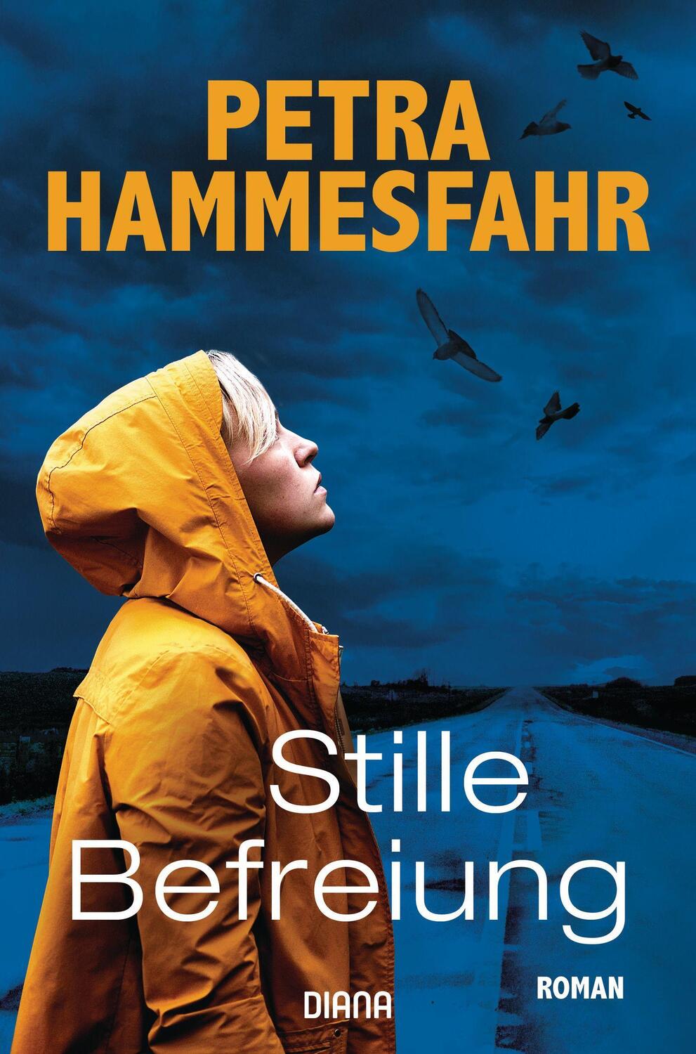 Cover: 9783453292642 | Stille Befreiung | Roman | Petra Hammesfahr | Taschenbuch | Deutsch