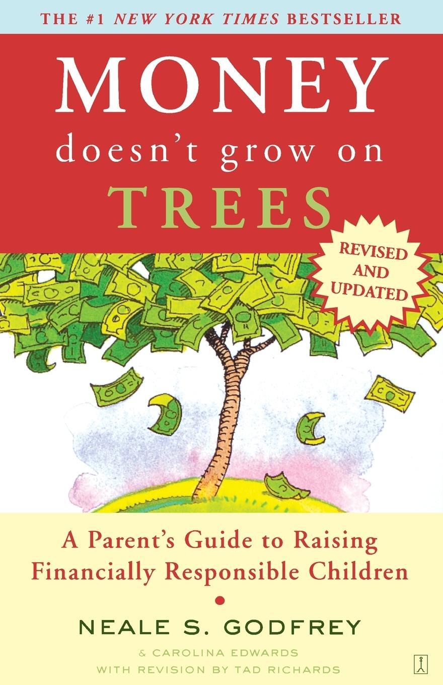 Cover: 9780743287807 | Money Doesn't Grow on Trees | Neale S. Godfrey (u. a.) | Taschenbuch