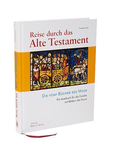 Cover: 9783981530803 | Reise durch das Alte Testament. Die fünf Bücher des Mose | Lier | Buch