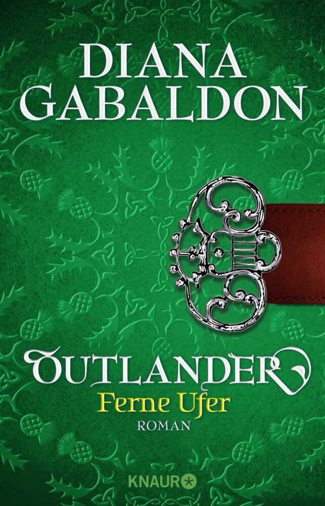 Cover: 9783426518236 | Outlander - Ferne Ufer | Roman | Diana Gabaldon | Taschenbuch | 2016