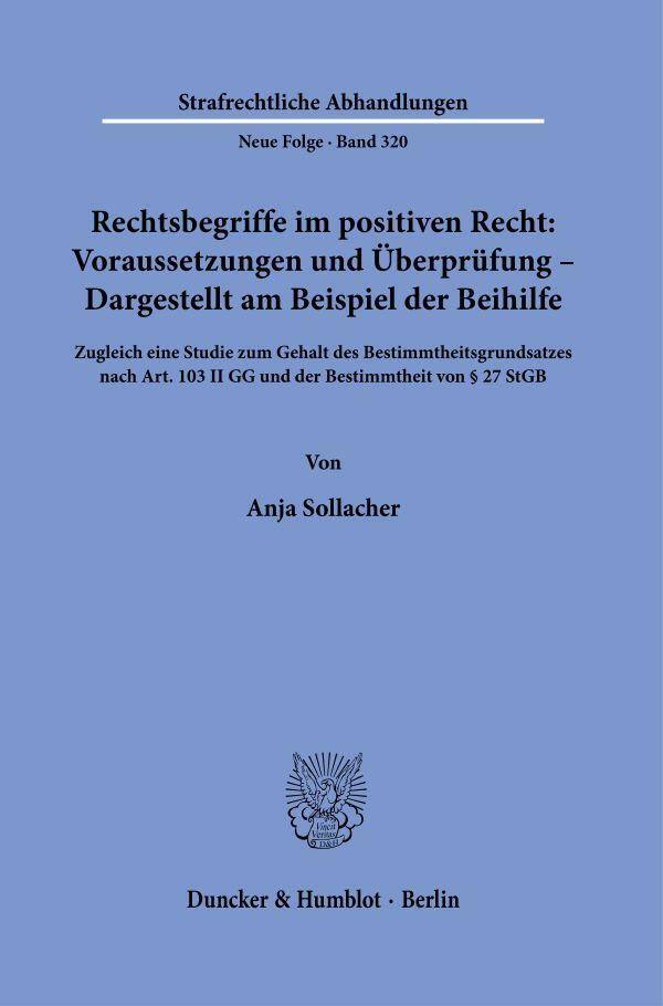 Cover: 9783428191802 | Rechtsbegriffe im positiven Recht: Voraussetzungen und Überprüfung...