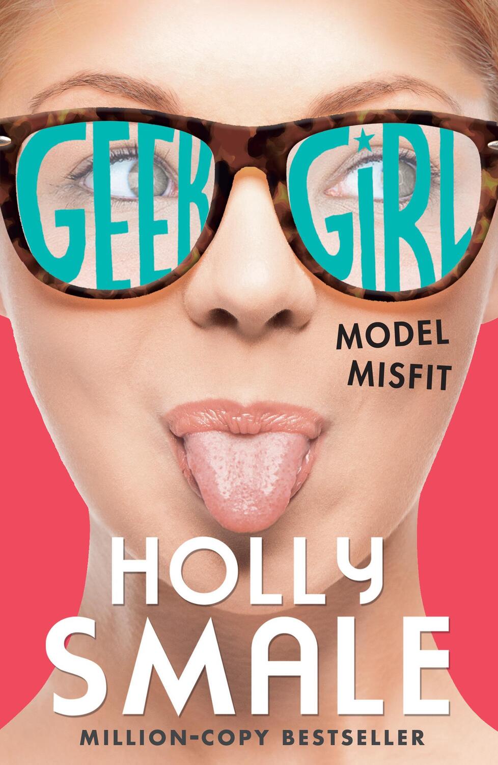 Cover: 9780007489466 | Model Misfit | Holly Smale | Taschenbuch | Geek Girl | Englisch | 2013
