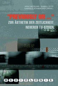 Cover: 9783770548354 | "Previously on..." | Zur Ästhetik der Zeitlichkeit neuerer TV-Serien