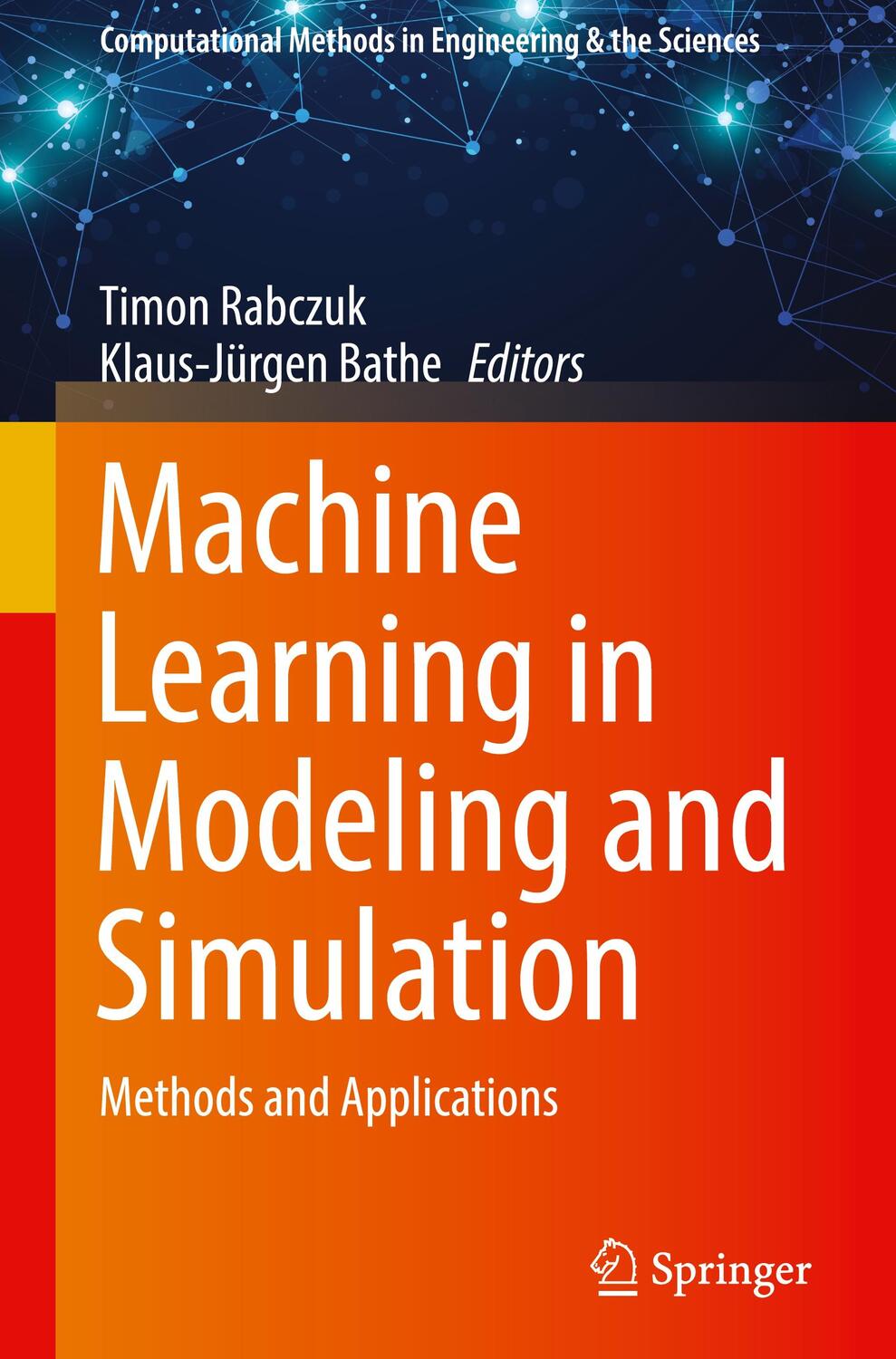 Cover: 9783031366437 | Machine Learning in Modeling and Simulation | Methods and Applications