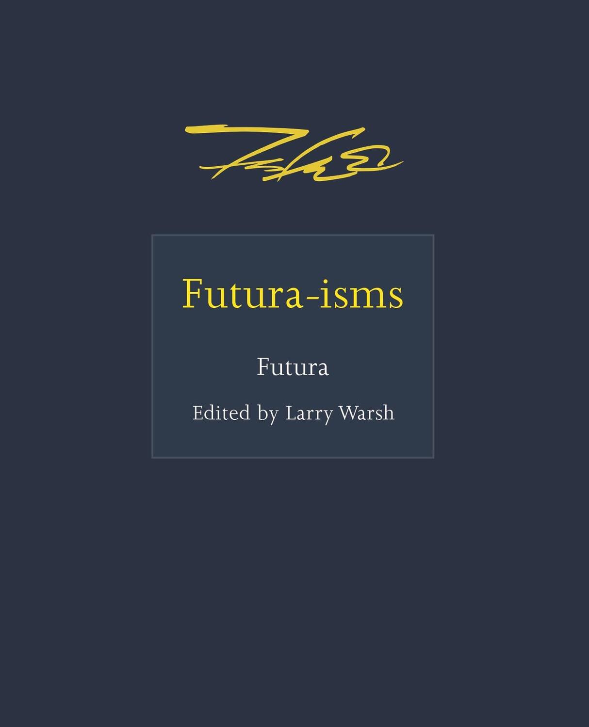 Cover: 9780691217512 | Futura-isms | Futura | Buch | Gebunden | Englisch | 2021