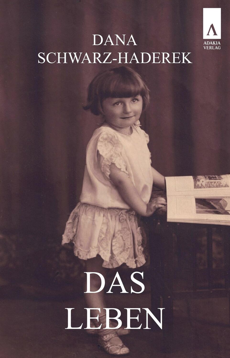 Cover: 9783941935518 | Das Leben | Dana Schwarz-Haderek | Taschenbuch | Deutsch | 2024