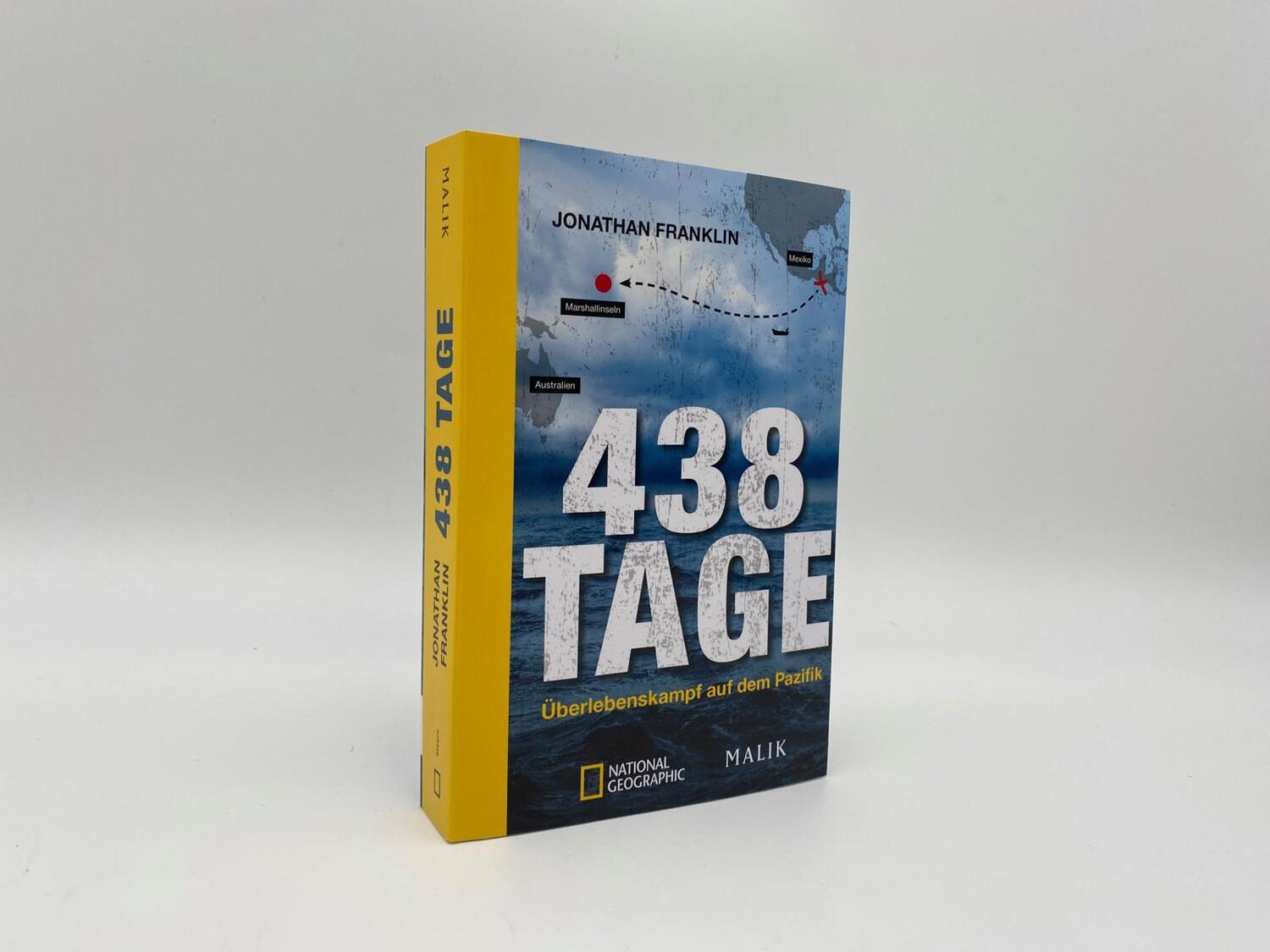 Bild: 9783492406222 | 438 Tage | Überlebenskampf auf dem Pazifik | Jonathan Franklin | Buch