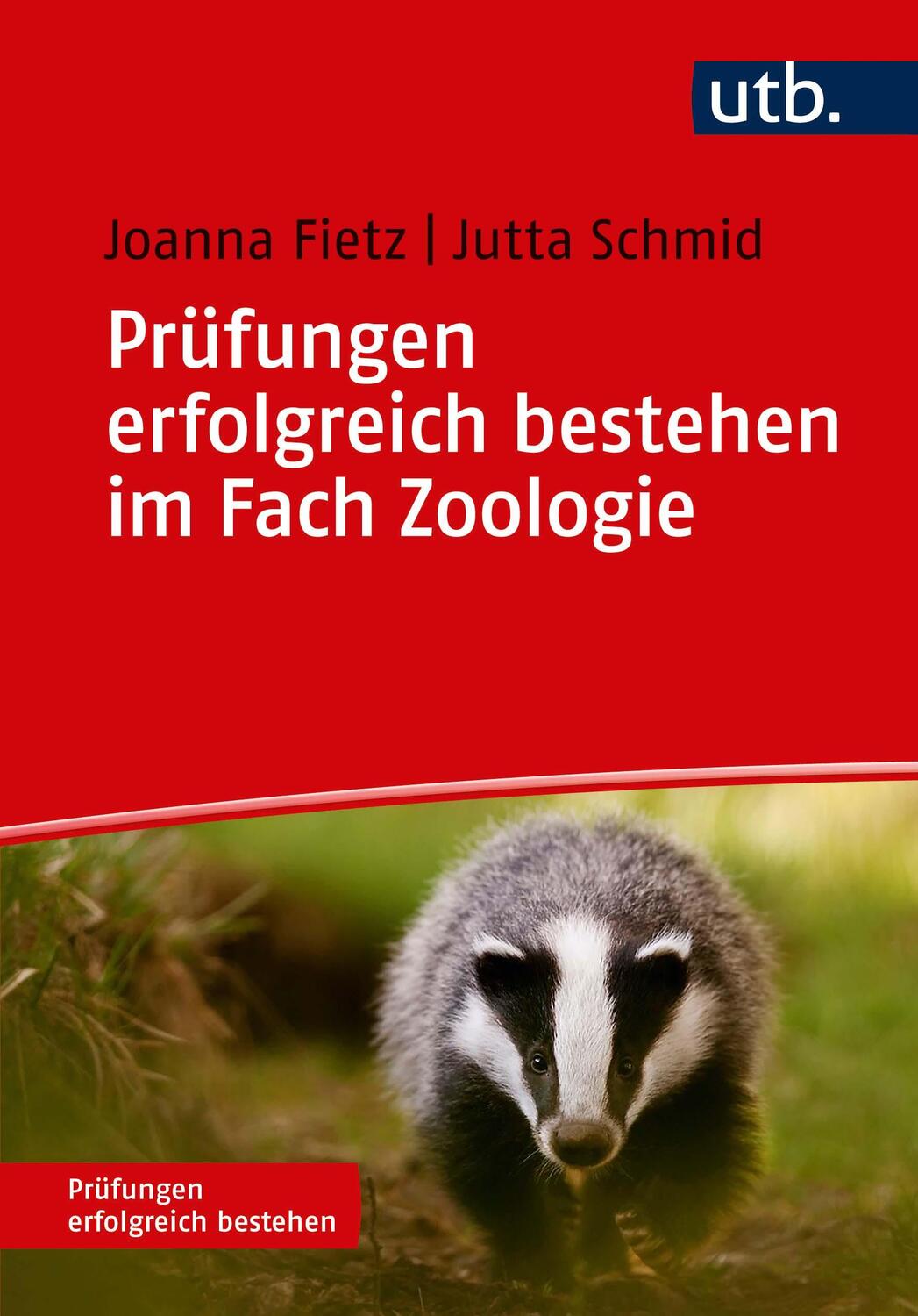 Cover: 9783825250201 | Prüfungen erfolgreich bestehen im Fach Zoologie | Joanna Fietz | Buch