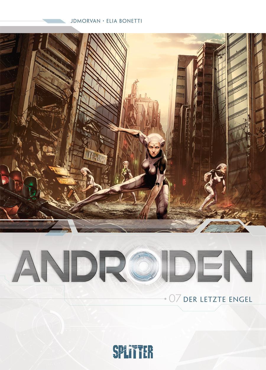 Cover: 9783962194468 | Androiden. Band 7 | Der letzte Engel | Jean-David Morvan | Buch | 2020