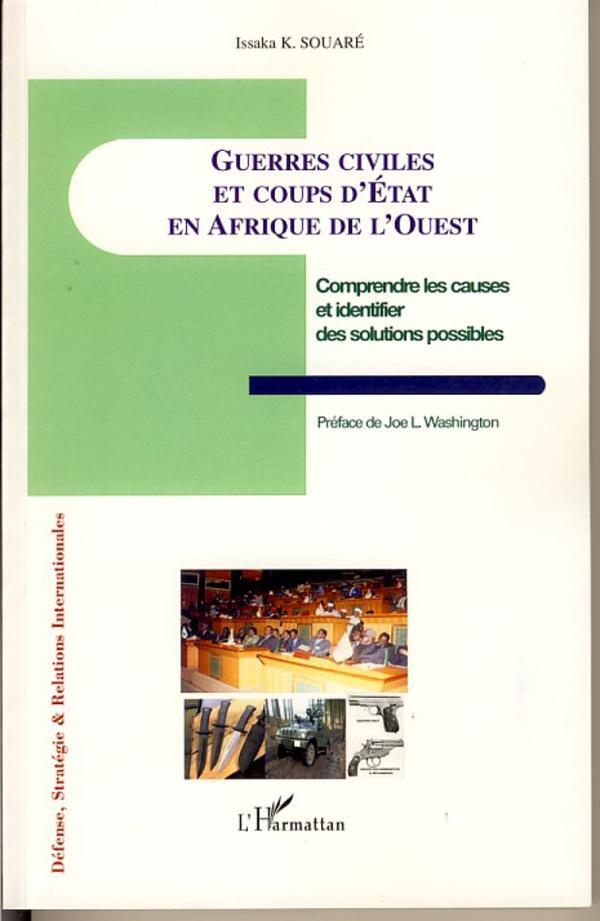 Cover: 9782296025752 | Guerres civiles et coups d'Etat en Afrique de l'Ouest | Souare | Buch