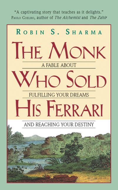 Cover: 9780061125898 | The Monk Who Sold His Ferrari | Robin S. Sharma | Taschenbuch | 2011