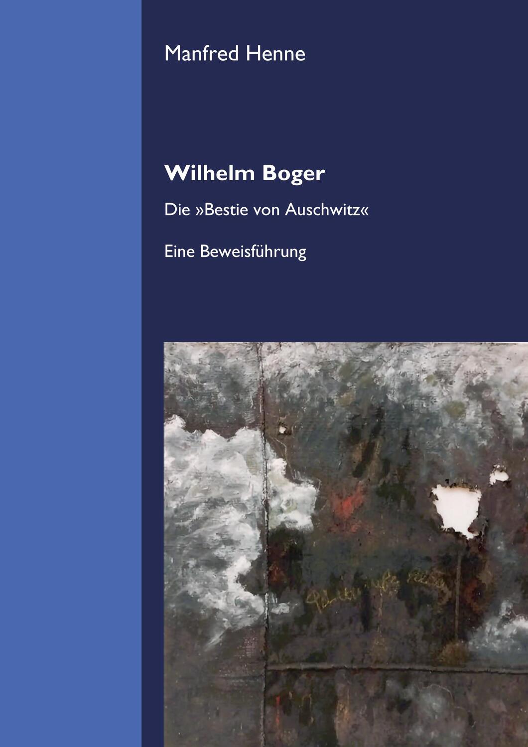 Cover: 9783955054496 | Wilhelm Boger | Die 'Bestie von Auschwitz'. Eine Beweisführung. | Buch