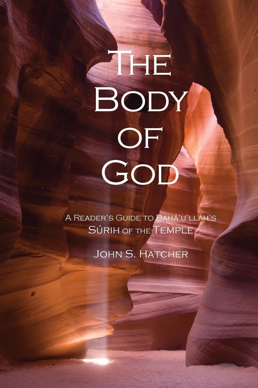 Cover: 9780920904343 | The Body of God | John S. Hatcher | Taschenbuch | Paperback | Englisch