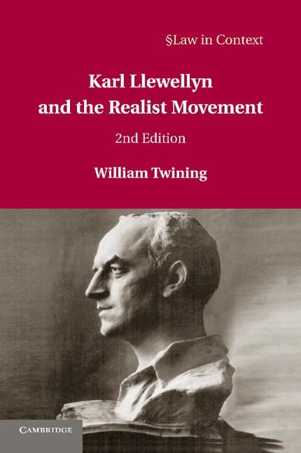 Cover: 9781107644786 | Karl Llewellyn and the Realist Movement | William Twining | Buch