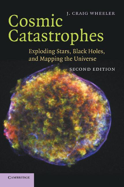 Cover: 9781107437913 | Cosmic Catastrophes | J. Craig Wheeler | Taschenbuch | Paperback