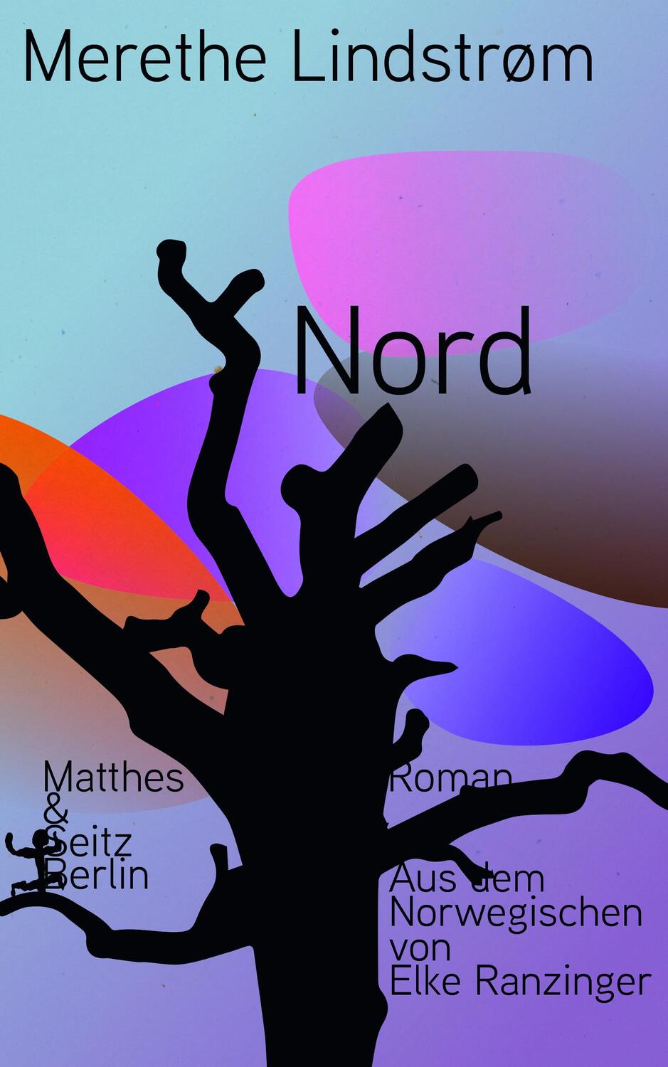 Cover: 9783751800921 | Nord | Merethe Lindstrøm | Buch | Deutsch | 2023 | EAN 9783751800921