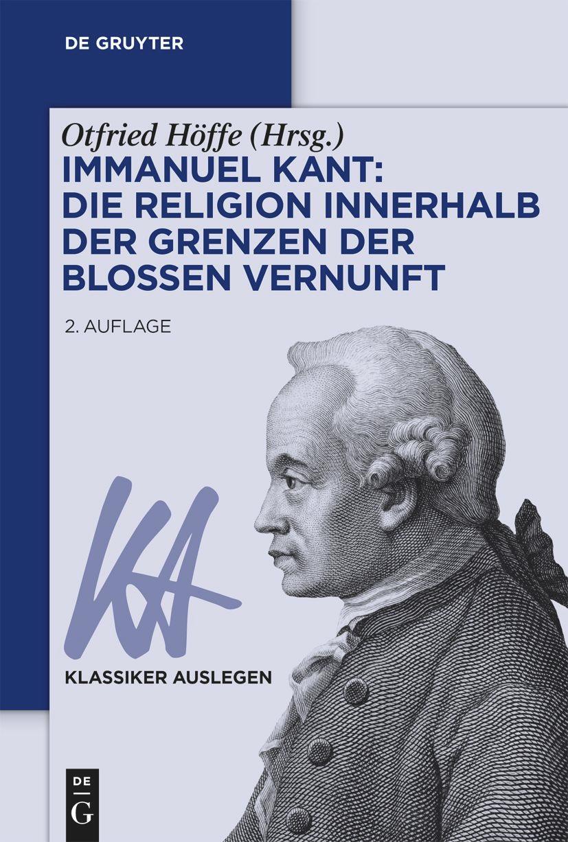 Cover: 9783110780796 | Immanuel Kant: Die Religion innerhalb der Grenzen der bloßen Vernunft