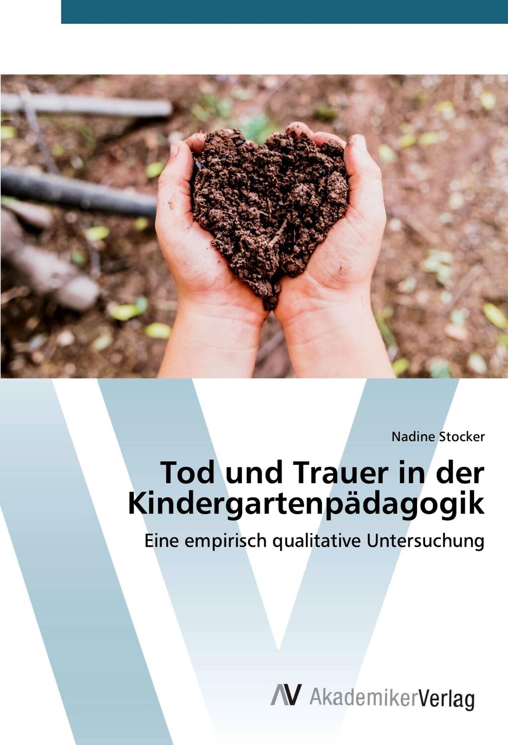 Cover: 9786202218078 | Tod und Trauer in der Kindergartenpädagogik | Nadine Stocker | Buch