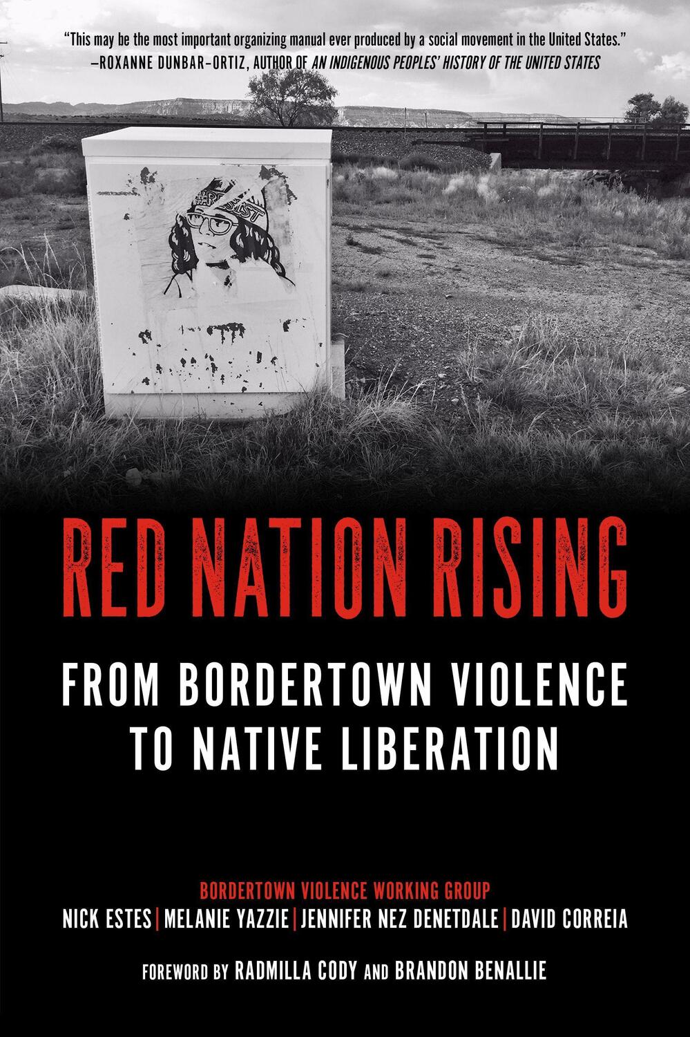 Cover: 9781629638317 | Red Nation Rising: From Bordertown Violence to Native Liberation
