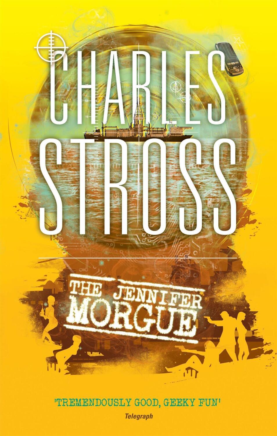 Cover: 9780356502380 | The Jennifer Morgue | Book 2 in The Laundry Files | Charles Stross