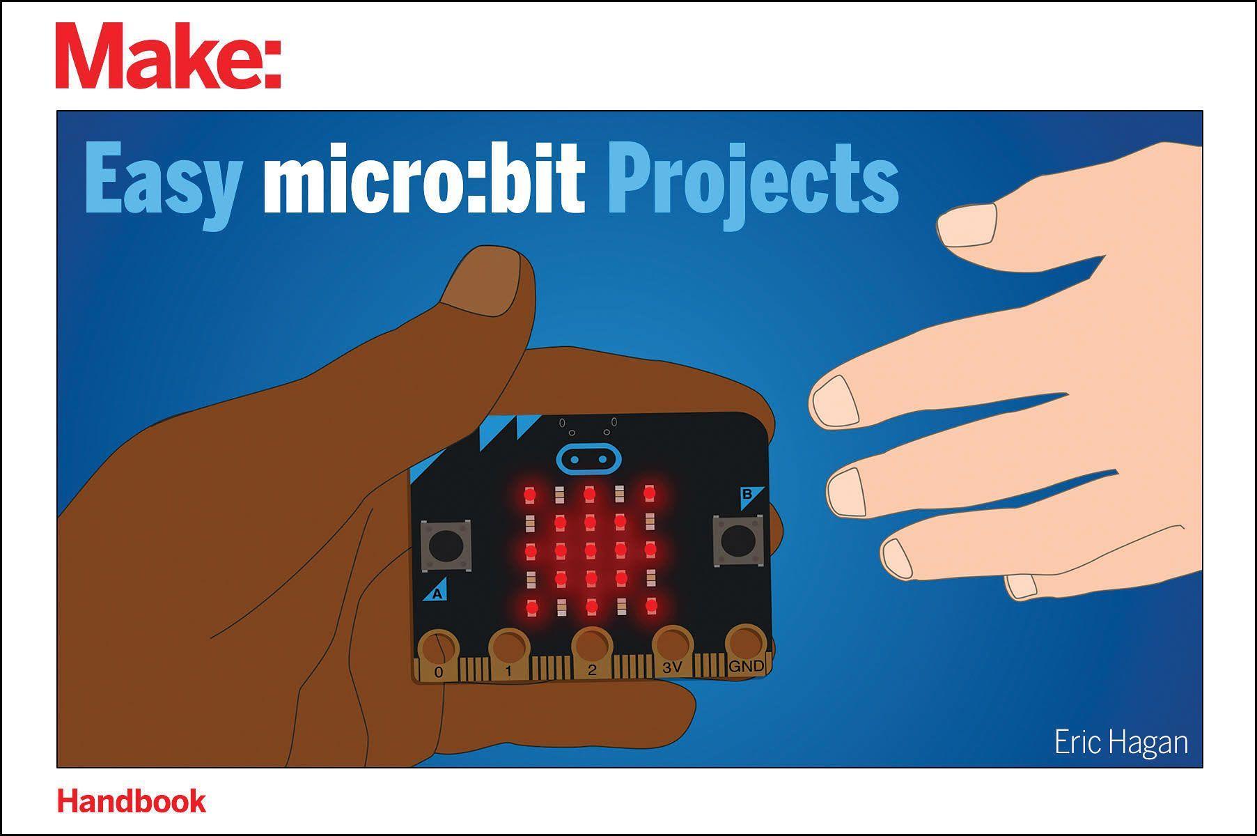 Cover: 9781680455540 | Easy Micro: Bit Projects | Eric Hagan | Taschenbuch | Englisch | 2018