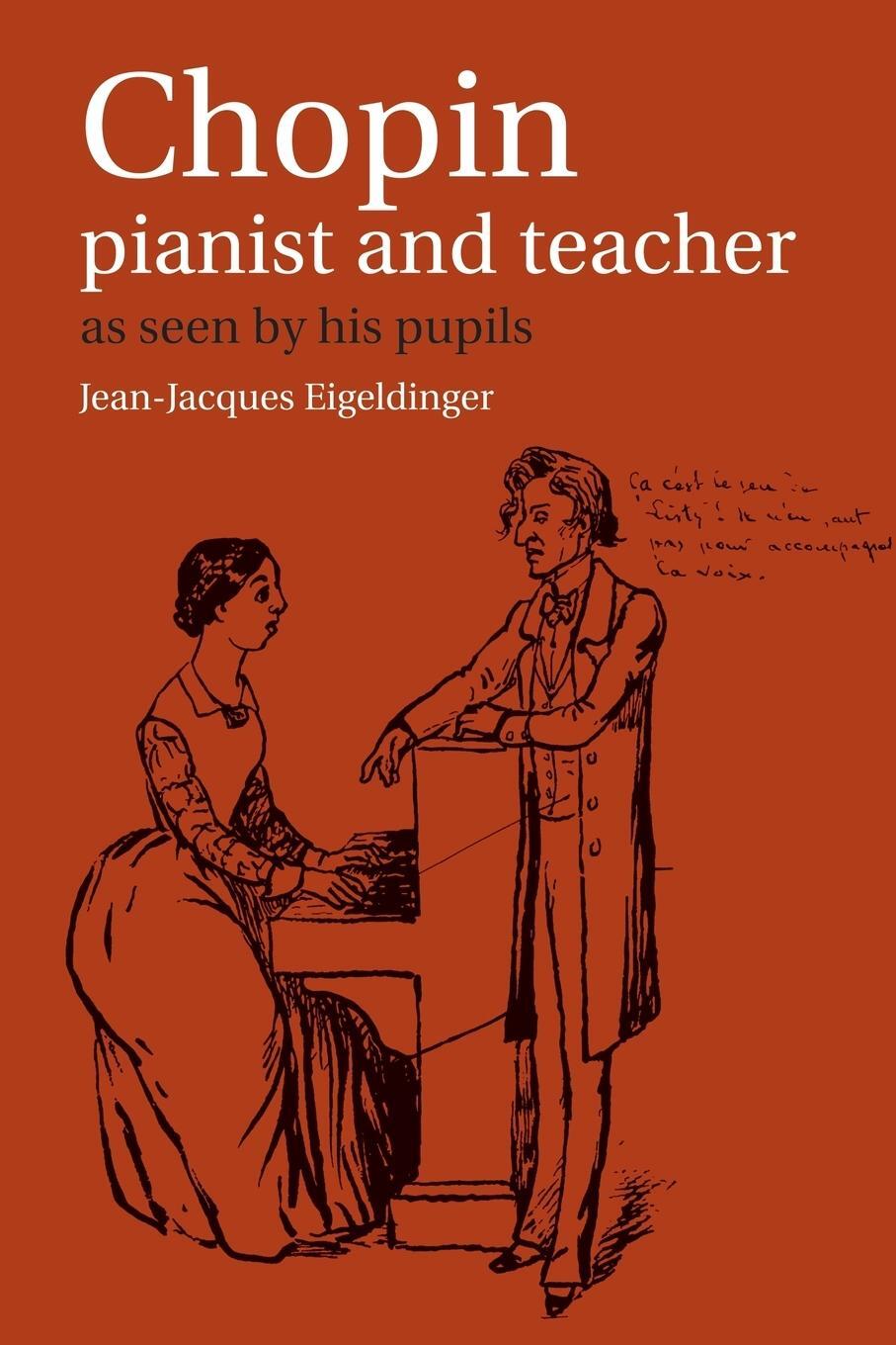 Cover: 9780521367097 | Chopin | Pianist and Teacher - As Seen by His Pupils | Eigeldinger