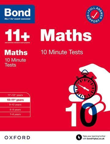 Cover: 9780192778383 | Bond 11+: Bond 11+ 10 Minute Tests Maths 10-11 years: For 11+ GL...