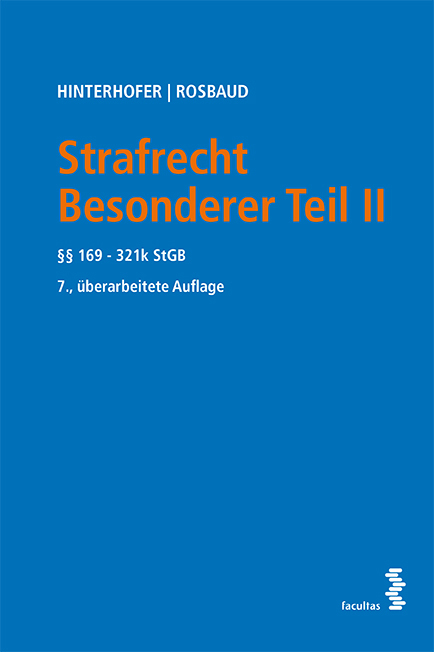 Cover: 9783708918655 | Strafrecht Besonderer Teil II | 169 bis 321k StGB | Taschenbuch | 2022