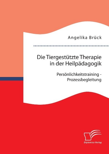 Cover: 9783959346931 | Die Tiergestützte Therapie in der Heilpädagogik:...