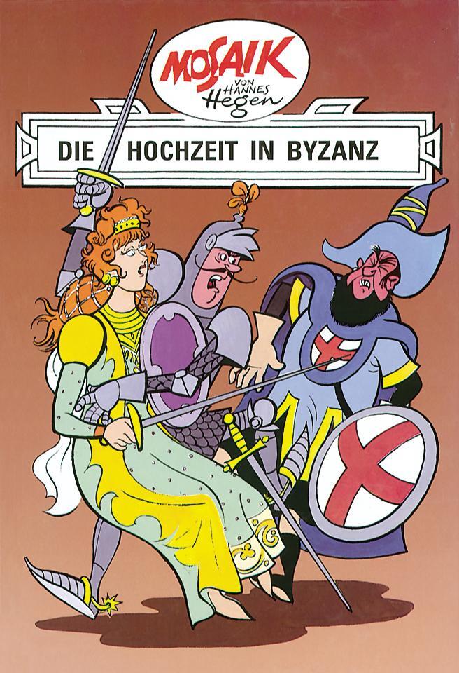 Cover: 9783730208526 | Mosaik von Hannes Hegen: Die Hochzeit in Byzanz | Lothar Dräger | Buch