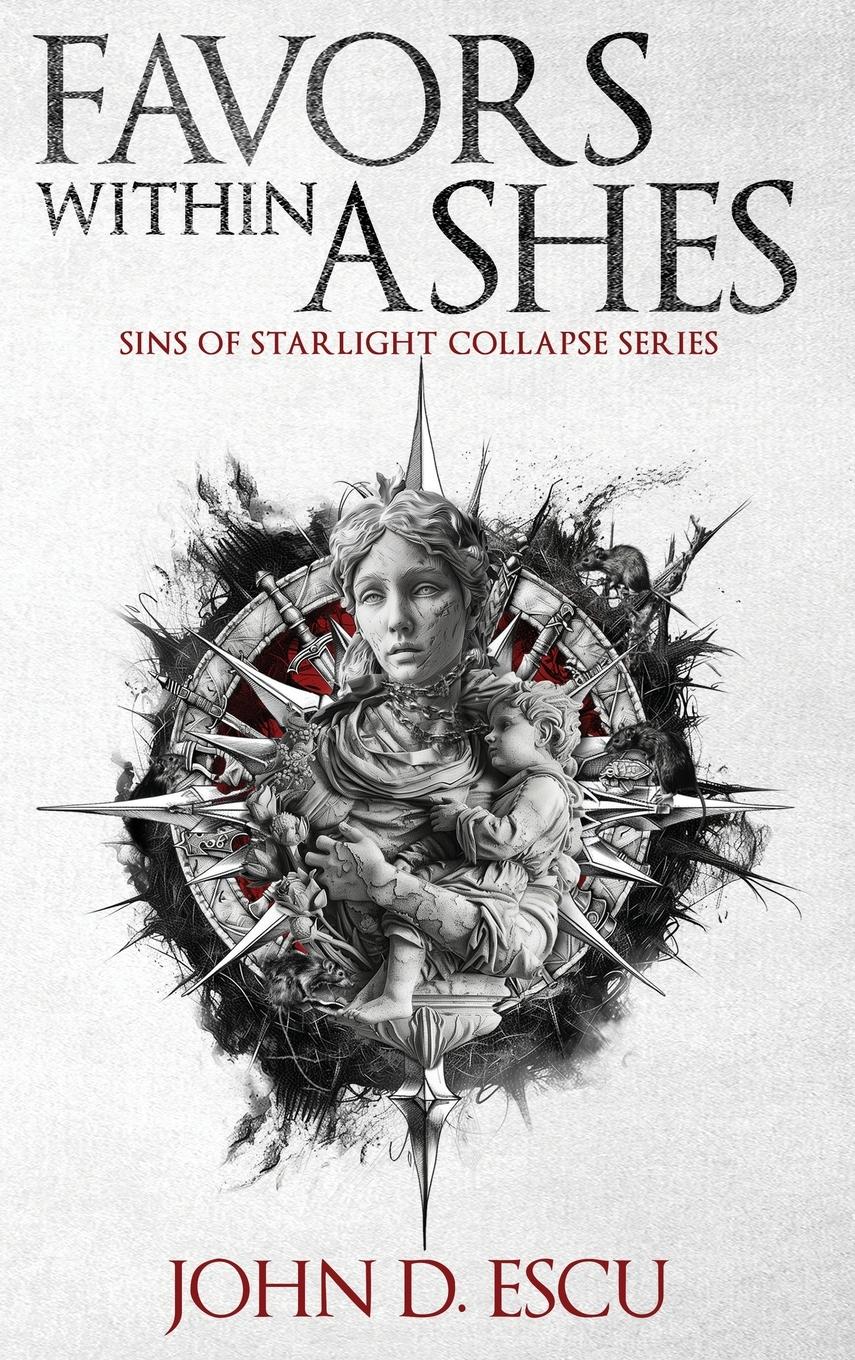 Cover: 9783982636917 | Favors within Ashes | John D. Escu | Buch | Englisch | 2024