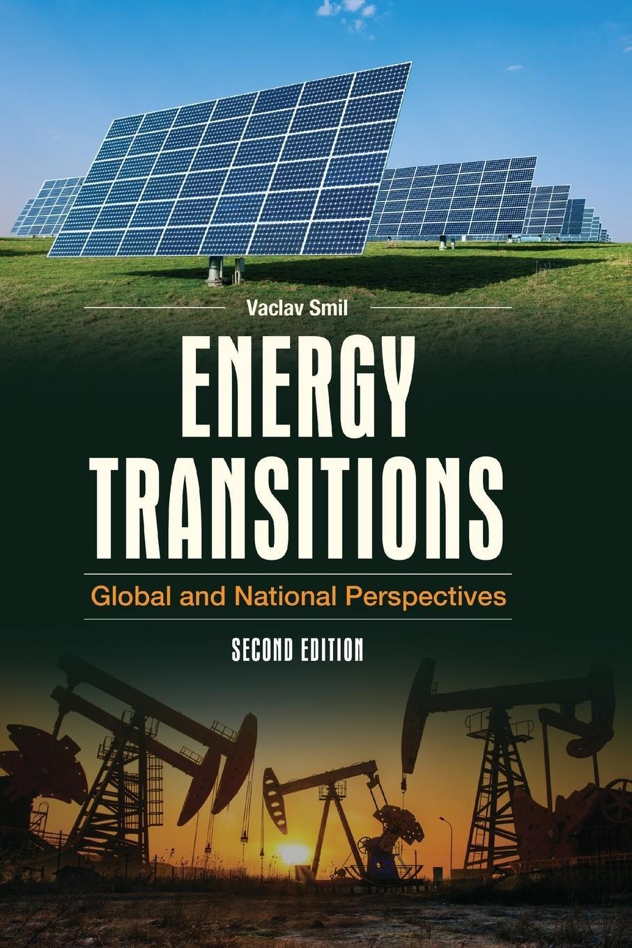 Cover: 9781440853241 | Energy Transitions | Global and National Perspectives | Vaclav Smil