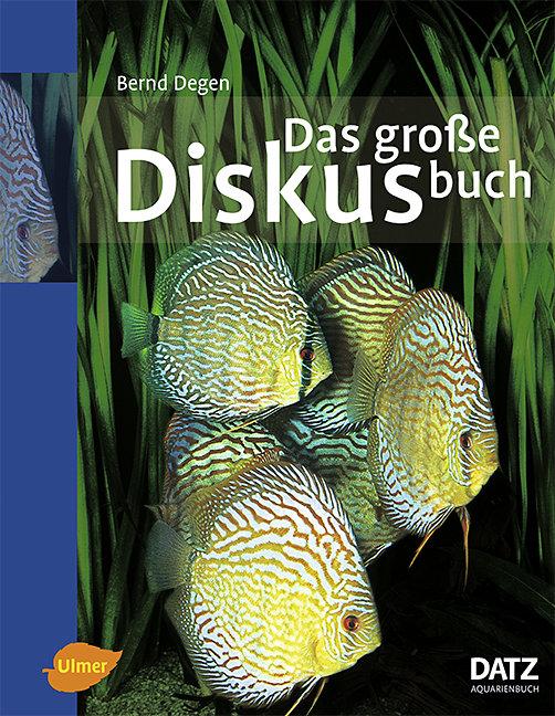 Cover: 9783800169719 | Das große Diskusbuch | Bernd Degen | Buch | 336 S. | Deutsch | 2010