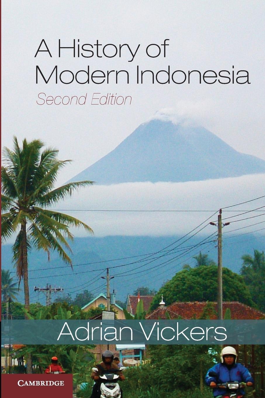 Cover: 9781107624450 | A History of Modern Indonesia | Adrian Vickers | Taschenbuch | 2013