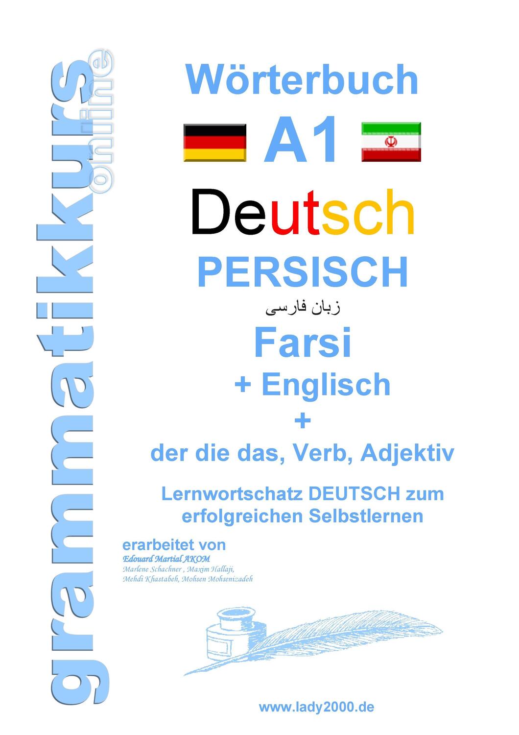 Cover: 9783738647624 | Wörterbuch Deutsch - Persisch - Farsi - Englisch | Akom (u. a.) | Buch