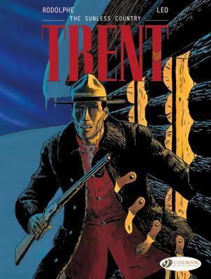 Cover: 9781849183963 | Trent Vol. 6: The Sunless Country | Leo | Taschenbuch | Englisch