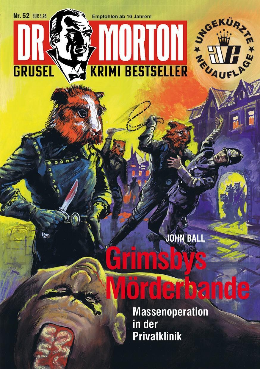 Cover: 9783864735691 | Dr. Morton 52: Grimsbys Mörderbande | John Ball | Taschenbuch | 2021