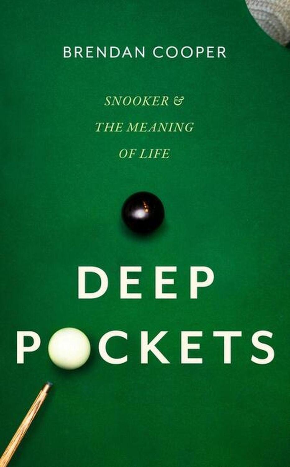 Cover: 9781408717790 | Deep Pockets | Snooker and the Meaning of Life | Brendan Cooper | Buch