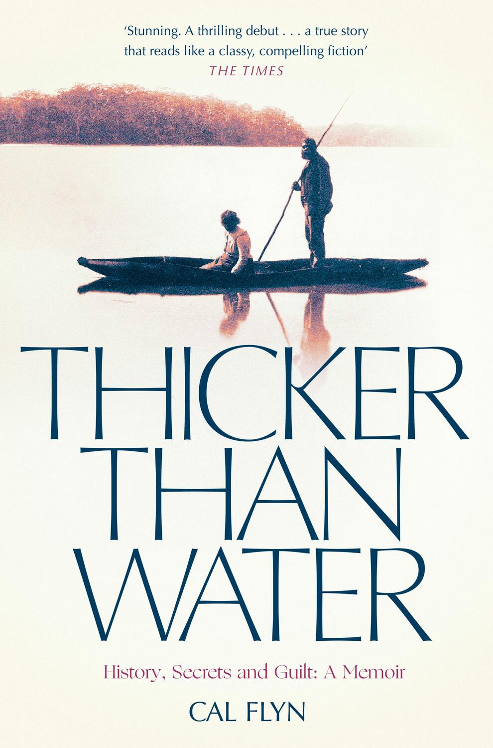 Cover: 9780008126629 | Thicker Than Water | History, Secrets and Guilt: a Memoir | Cal Flyn