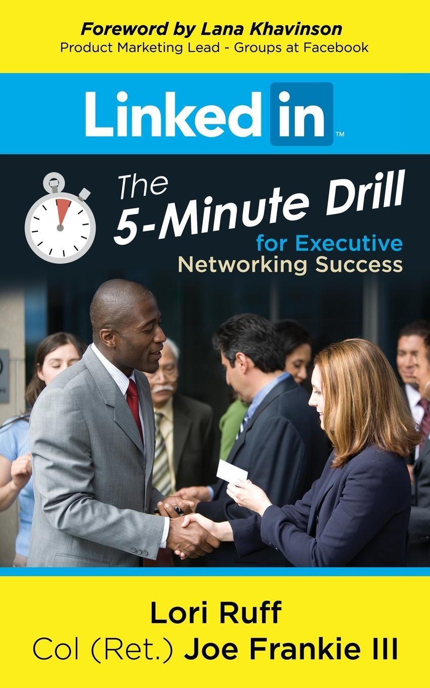 Cover: 9781642794540 | LinkedIn | The 5-Minute Drill for Executive Networking Success | Buch