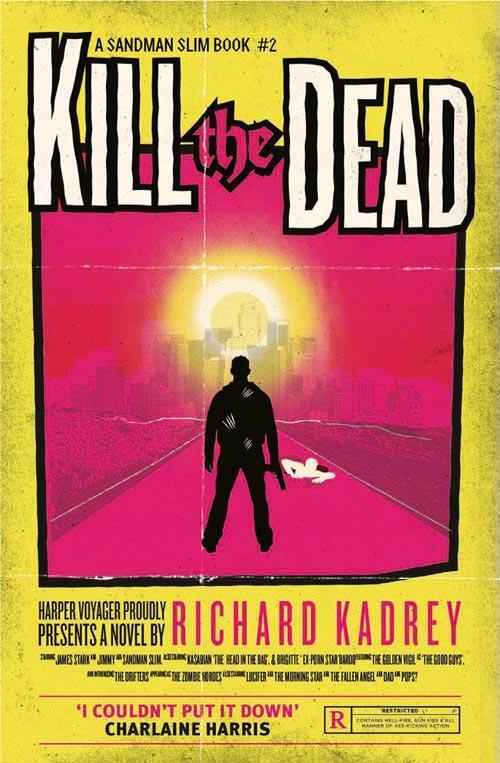 Cover: 9780007446001 | Kill the Dead | Richard Kadrey | Taschenbuch | Englisch | 2013