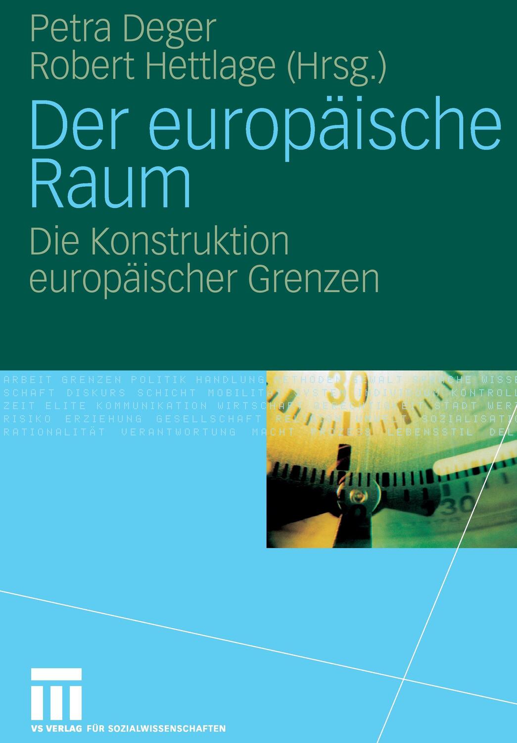 Cover: 9783531140209 | Der europäische Raum | Die Konstruktion europäischer Grenzen | Buch